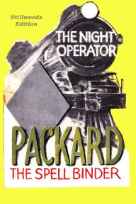 Title: The Night Operator, Author: Frank L Packard
