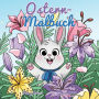 Ostern-Malbuch: Für Kinder im Alter von 4-8 Jahren