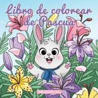 Title: Libro de colorear de pascua: Libro de Colorear para Niï¿½os de 4 a 8 Aï¿½os, Author: Young Dreamers Press