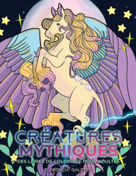Title: Crï¿½atures mythiques des livres de coloriage pour adultes: Bï¿½tes et monstres lï¿½gendaires du folklore, Author: Young Dreamers Press