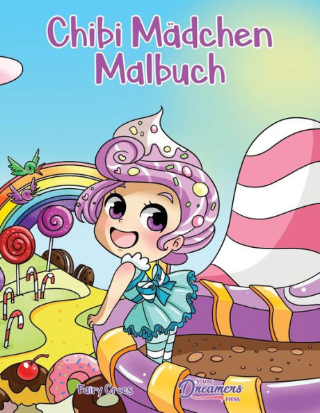 Chibi Mädchen Malbuch: Anime Malbuch für Kinder im Alter von 6-8, 9-12