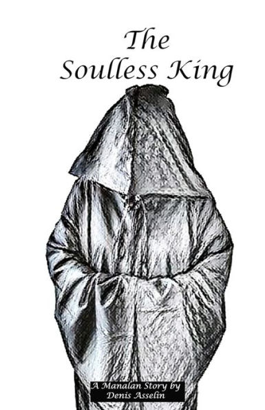 The Soulless King
