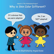 Title: Why Is Skin Color Different?, Author: Anjula Evans