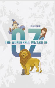 Title: The Wonderful Wizard of Oz, Author: L. Frank Baum