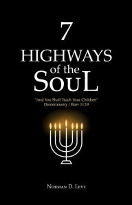 Title: 7 Highways of the Soul: 