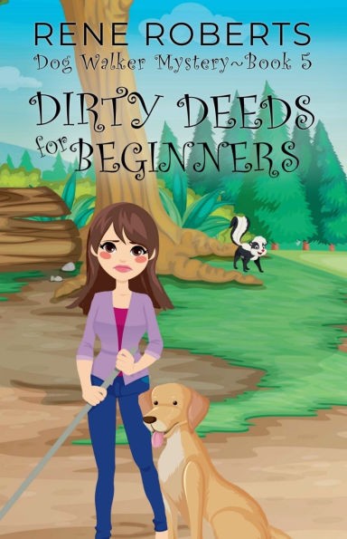 Dirty Deeds for Beginners