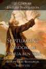 Septuagint - Wisdom of Joshua ben Sira