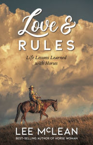 Books in german free download Love & Rules: Life Lessons Learned with Horses