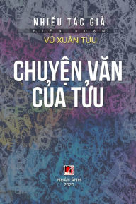 Title: Chuy?n Van C?a T?u (hard cover), Author: Vu Xuan Tuu