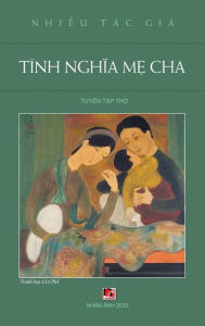 Title: Tình Nghia M? Cha (hard cover - new version), Author: Luan Hoan