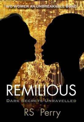 Remilious: Two Women and Unbreakable Bond