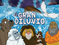 Title: El Gran Diluvio: La Historia del Arca de Noé, Author: Bible Pathway Adventures