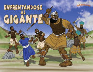 Title: Enfrentándose al gigante: Las aventuras de David y Goliat, Author: Bible Pathway Adventures