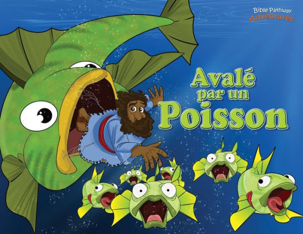 Avalé par un poisson: Les Aventures de Jonas