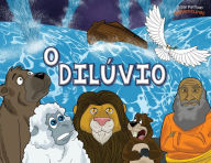 Title: O dilúvio: Arca de noé, Author: Bible Pathway Adventures