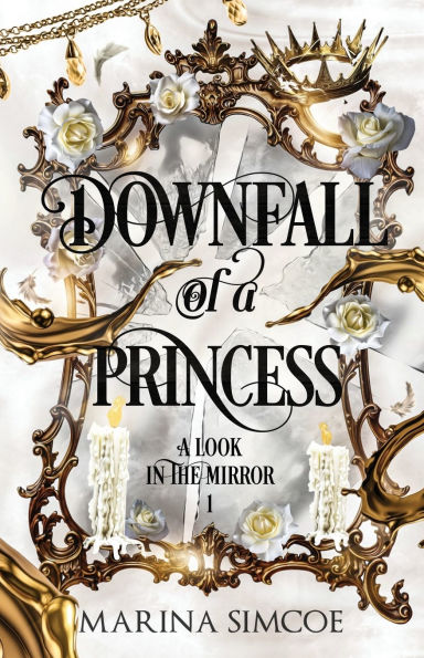 Downfall of a Princess