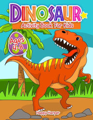 Title: Dinosaurs Activity Book, Author: Harper Hall
