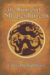 Title: The Hunt of the Shapeshifters, Author: Chris Humphreys