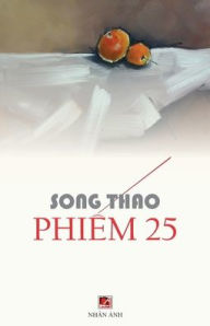 Title: Phiếm 25, Author: Song Thao