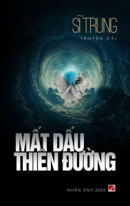 Title: M?t D?u Thiên Du?ng (Hard Cover), Author: Trung Si