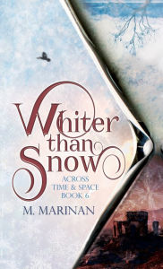 Title: Whiter than Snow (hardcover), Author: M. Marinan