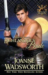 Title: Highlander's Bride, Author: Joanne Wadsworth