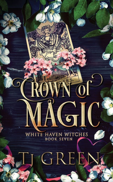 Crown of Magic: Paranormal Witch Mysteries