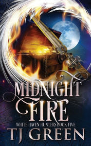 Title: Midnight Fire, Author: T J Green