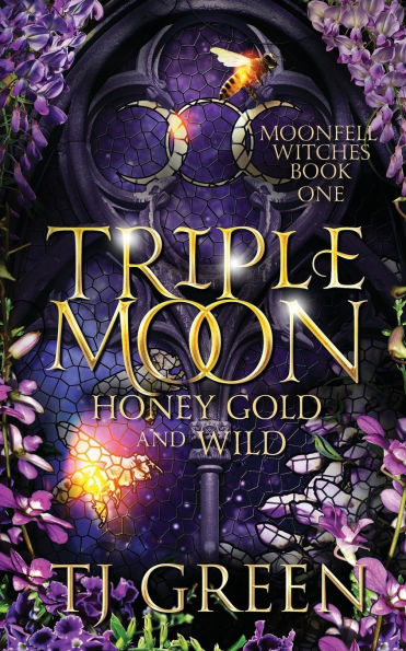 Triple Moon: Honey Gold and Wild: Paranormal Mysteries