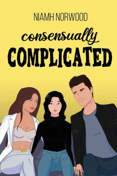 Consensually Complicated