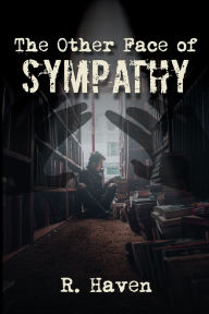 Free pdf ebooks downloadable The Other Face of Sympathy
