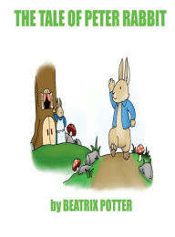 Title: The Tale of Peter Rabbit, Author: Beatrix Potter