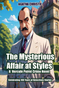 Title: The Mysterious Affair at Styles, Author: Agatha Christie