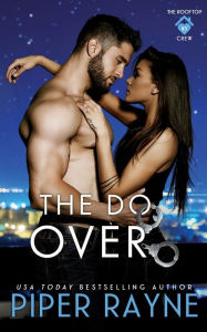 Title: The Do-Over, Author: Piper Rayne