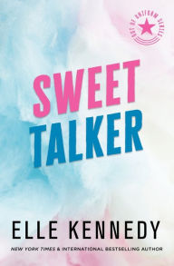 Title: Sweet Talker (Out of Uniform Series #4), Author: Elle Kennedy