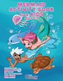 Mermaid Activity Book for Kids Ages 6-8: Mermaid Coloring Book, Dot to Dot, Maze Book, Kid Games, and Kids Activities