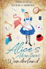 Alice's Adventures in Wonderland (Revised and Illustrated)