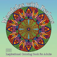 Title: Mandalas with Psalms: Inspirational Coloring Book for Adults, Author: Eric Williams