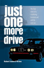 Just One More Drive: The true story of a stuttering homosexual and his race car