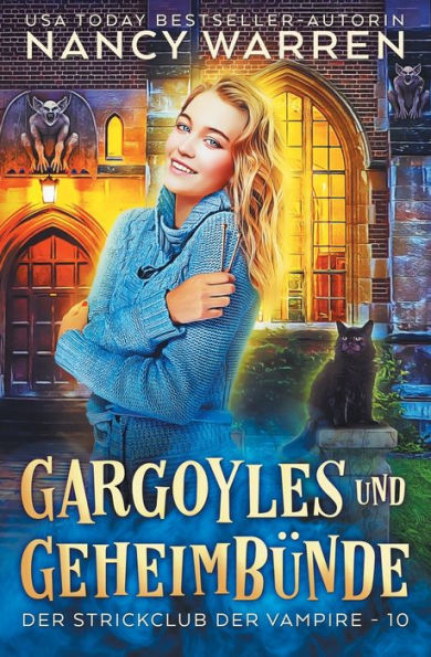Gargoyles und Geheimbünde: Ein Paranormaler Cosy-Krimi
