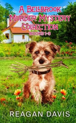 A Bellbrook Murder Mystery Collection Books 1-3: A Bellbrook Murder Mystery Series