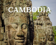 Title: Cambodia: Photo book on Cambodia, Author: Elyse Booth