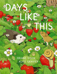 Free ebooks download for smartphone Days Like This by Oriane Smith, Alice Gravier 9781990252099 PDF English version