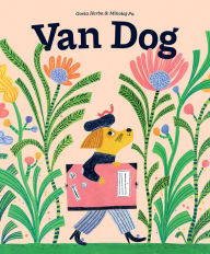 Title: Van Dog: A Picture Book, Author: Mikolaj Pa