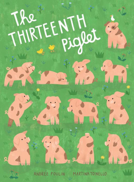 The Thirteenth Piglet: A Picture Book