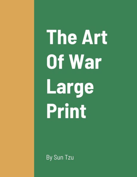 The Art Of War Large Print: Exposing Seafood Fraud and Protecting Local Fishermen