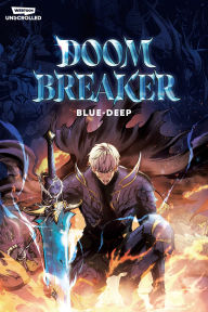 Free ebooks for ipod download Doom Breaker Volume 1: A WEBTOON Unscrolled Graphic Novel by Blue-Deep 9781990259883 CHM iBook PDB in English