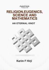 Download best seller books pdf Religion, Eugenics, Science and Mathematics: A progressive primer