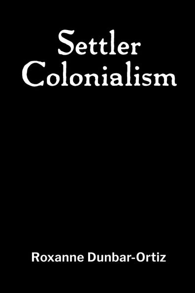 Settler Colonialism