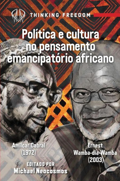 Politica e Cultura no Pensamento Emancipat rio Africano